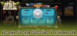 Xác định cửa cược và tỷ lệ trả thưởng